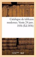 Catalogue de Tableaux Modernes. Vente 24 Janv. 1856