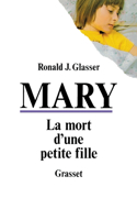 Mary, la mort d'une petite fille