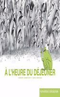 A L'Heure Du D'Jeuner
