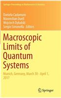 Macroscopic Limits of Quantum Systems