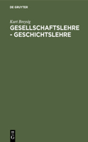 Gesellschaftslehre - Geschichtslehre