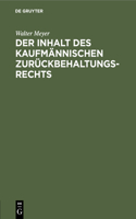 Der Inhalt Des Kaufmännischen Zurückbehaltungsrechts