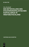 Die Entwicklung Des Staatsmonopolistischen Kapitalismus in Westdeutschland
