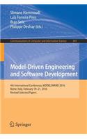 Model-Driven Engineering and Software Development: 4th International Conference, Modelsward 2016, Rome, Italy, February 19-21, 2016, Revised Selected Papers