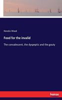 Food for the invalid