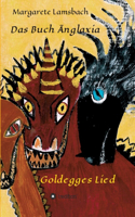 Buch Änglaxia: Goldegges Lied