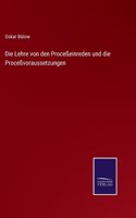 Die Lehre von den Proceßeinreden und die Proceßvoraussetzungen