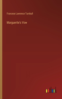 Marguerite's Vow