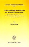 Gesamtwirtschaftliche Leitsektoren Und Regionaler Strukturwandel