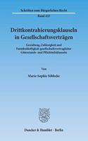 Drittkontrahierungsklauseln in Gesellschaftsvertragen