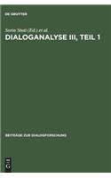 Dialoganalyse III, Teil 1