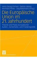 Die Europäische Union Im 21. Jahrhundert