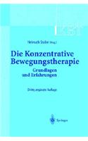 Kbt - Die Konzentrative Bewegungstherapie