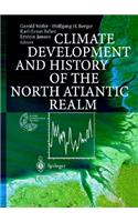 Climate Development and History of the North Atlantic Realm