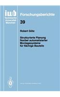 Strukturierte Planung Flexibel Automatisierter Montagesysteme Für Flächige Bauteile