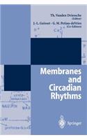 Membranes and Circadian Rythms