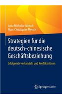 Strategien Für Die Deutsch-Chinesische Geschäftsbeziehung