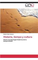Historia, tiempo y cultura