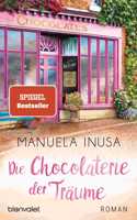 Die Chocolaterie der Traume