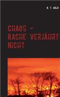 Chaos - Rache verjahrt nicht