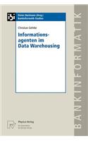 Informationsagenten Im Data Warehousing