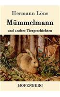 Mümmelmann und andere Tiergeschichten