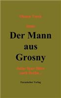 Der Mann aus Grosny