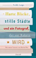 Harte Blicke, stille Stadte und ein Fotograf, der zur Rakete wird: Fotobuchrezensionen aus vierzig Jahren