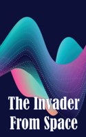 Invader From Space