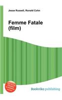 Femme Fatale (Film): (English)