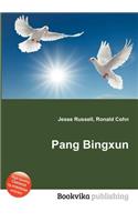 Pang Bingxun: (English)