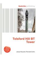 Tolsford Hill BT Tower