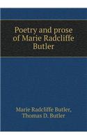 Poetry and Prose of Marie Radcliffe Butler