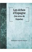 Les Échos d'Espagne (Los Ecos de España)