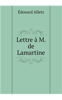 Lettre À M. de Lamartine