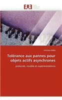 Tolérance aux pannes pour objets actifs asynchrones