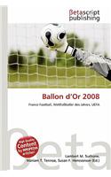 Ballon D'Or 2008: (German)