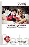 Barbara Alyn Woods: (English)