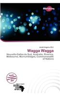Wagga Wagga: (French)