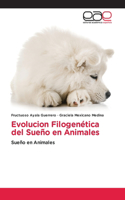 Evolucion Filogenética del Sueño en Animales