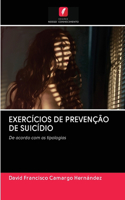 Exercícios de Prevenção de Suicídio