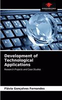 Development of Technological Applications