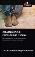 Caratteristiche Psicologiche E Sociali