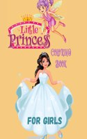 Little Princess Coloring Book for Girls