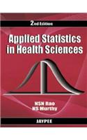 Applied Statistics in Health Sciences