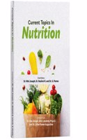 Current Topics in Nutrition