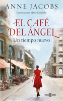 Café del Ángel. Un Tiempo Nuevo / The Angel Cafe. a New Time