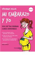 Mi Embarazo Y Yo