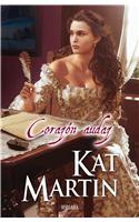 Corazon Audaz = Heart of Courage