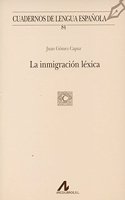 La inmigracion lexica (R) (2005)